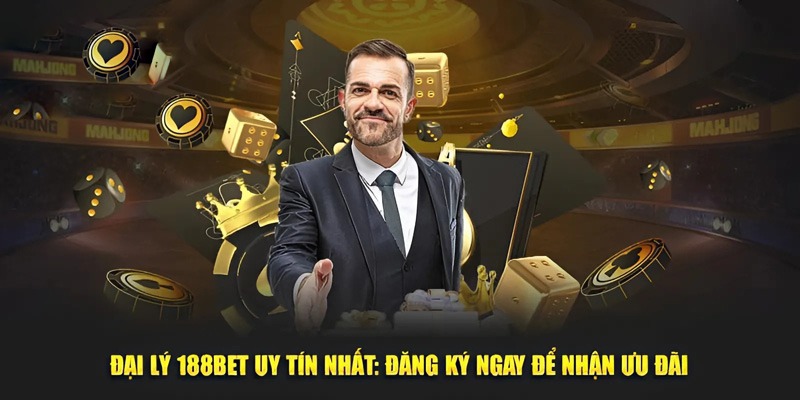 Mẹo để trở thành đại lý 188bet thành công