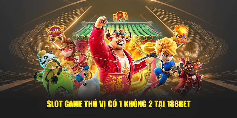 game nổ hũ tại 188bet